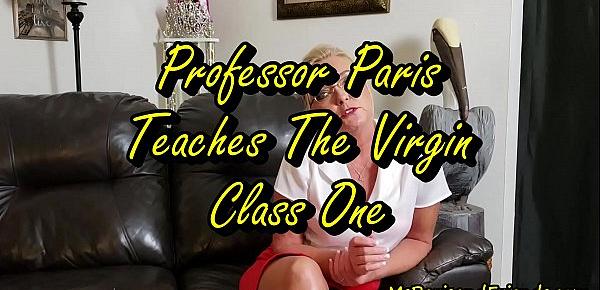  Professor Paris Teaches the Virgin Class One